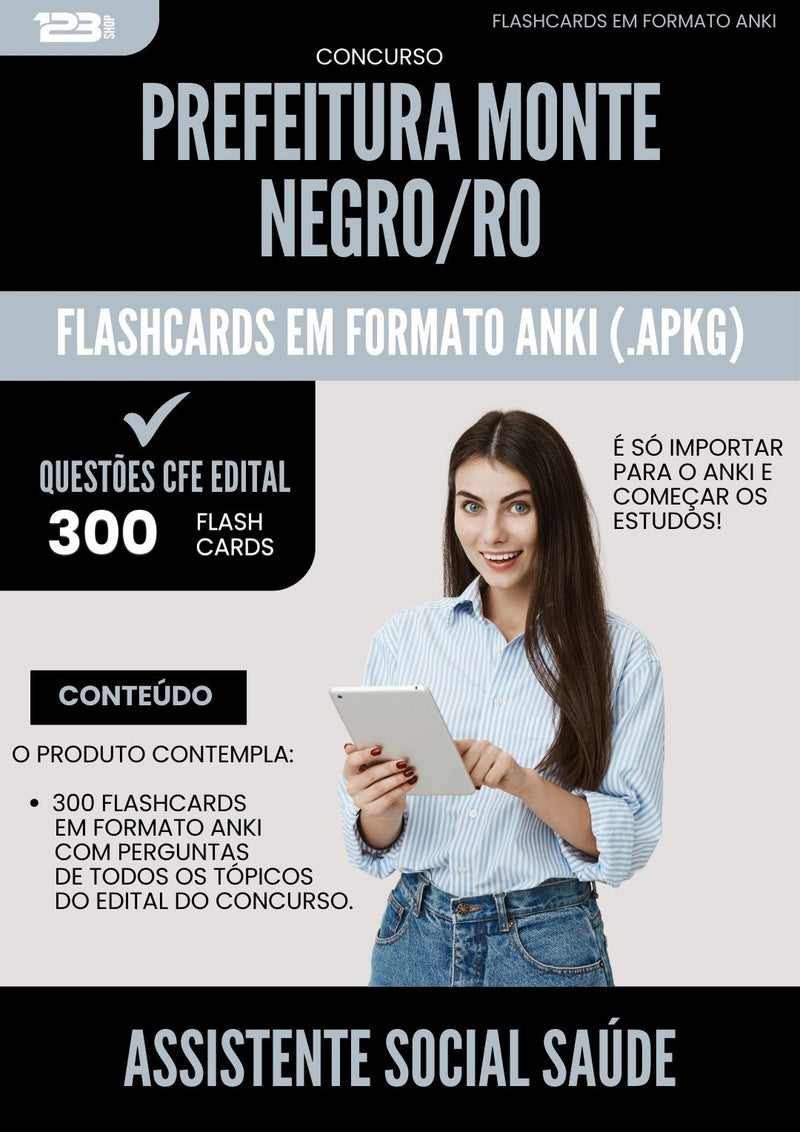Flashcards para Concurso Assistente Social Saude da Prefeitura Monte Negro Ro 2025 - 300 Flashcards de Acordo com Edital