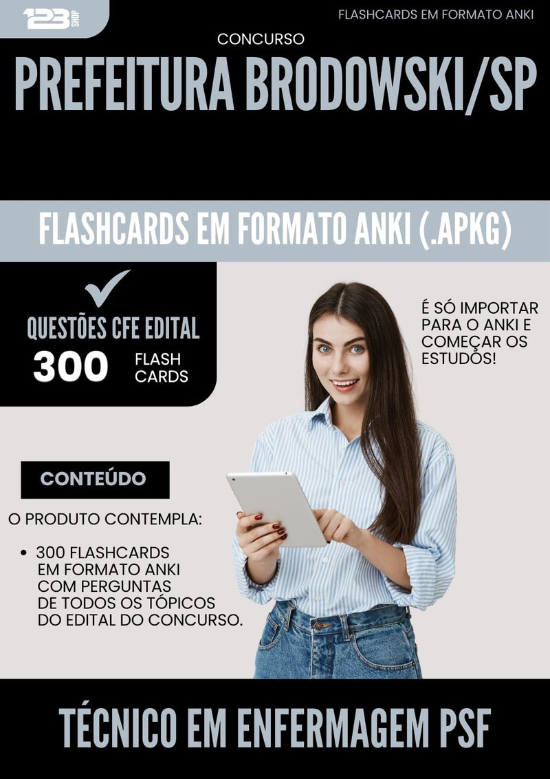 Flashcards para Concurso Tecnico Em Enfermagem Psf da Prefeitura Brodowski Sp 2025 - 300 Flashcards de Acordo com Edital
