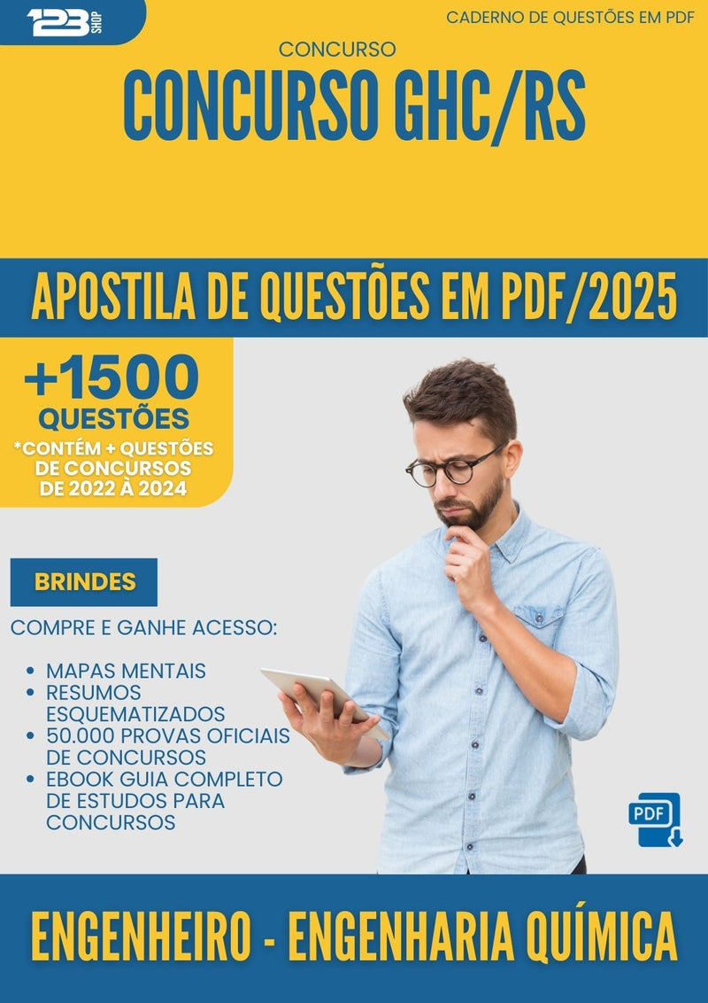 Apostila de Questões para Concurso Engenheiro Engenharia Quimica Ghc Rs 2025 - Mais de 1.500 Questões