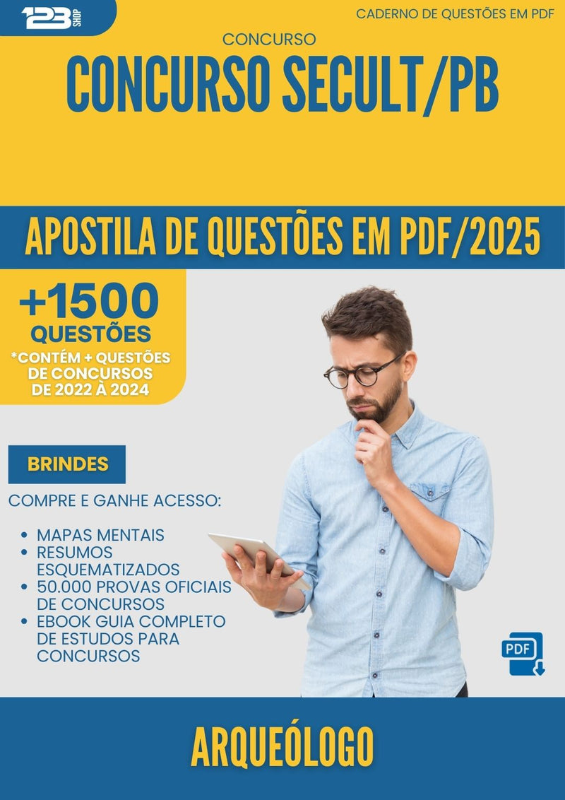 Apostila de Questões para Concurso Arqueologo Secult Pb 2025 - Mais de 1.500 Questões