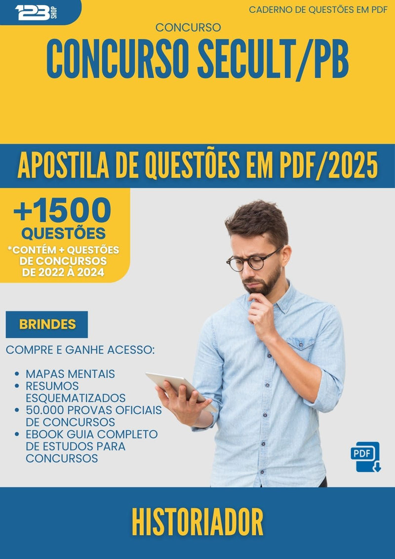 Apostila de Questões para Concurso Historiador Secult Pb 2025 - Mais de 1.500 Questões