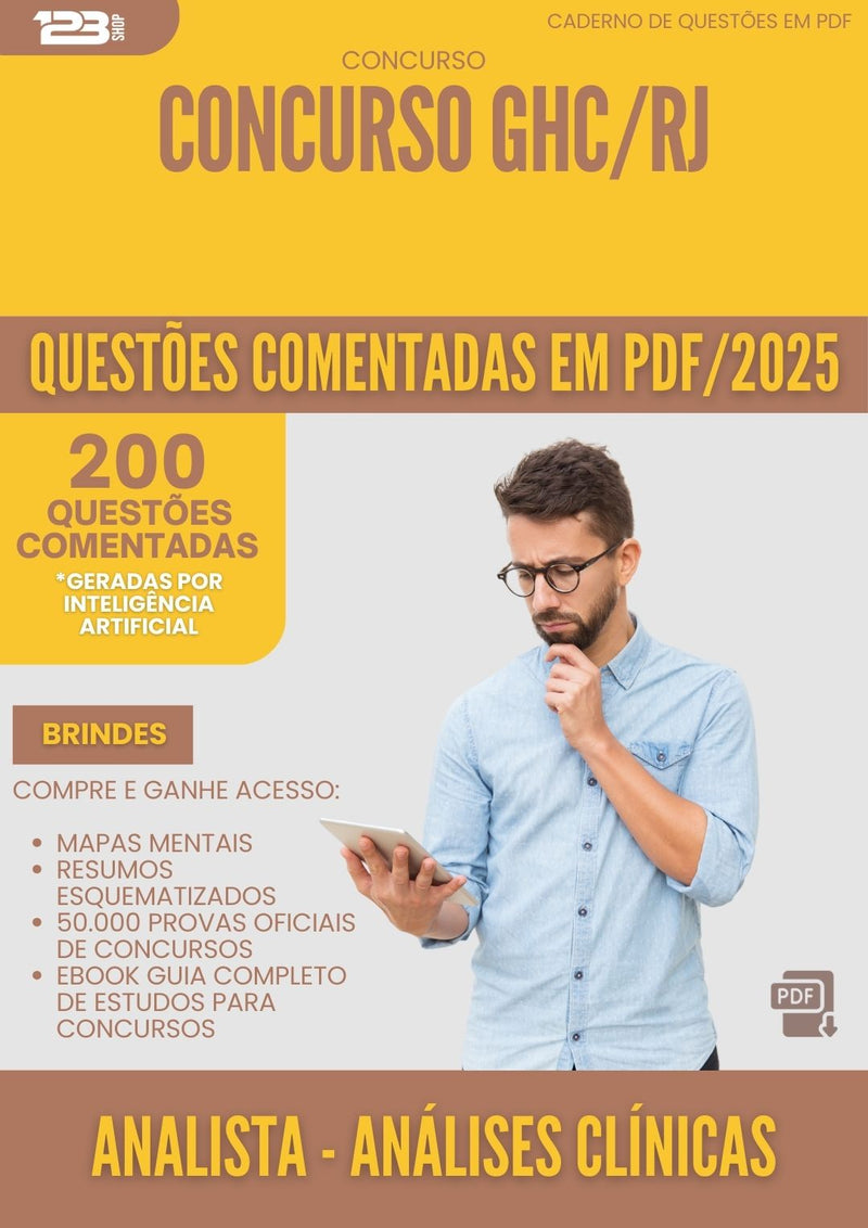 200 Questões Comentadas para Concurso Analista Analises Clinicas Ghc Rj 2025 - 200 Questões