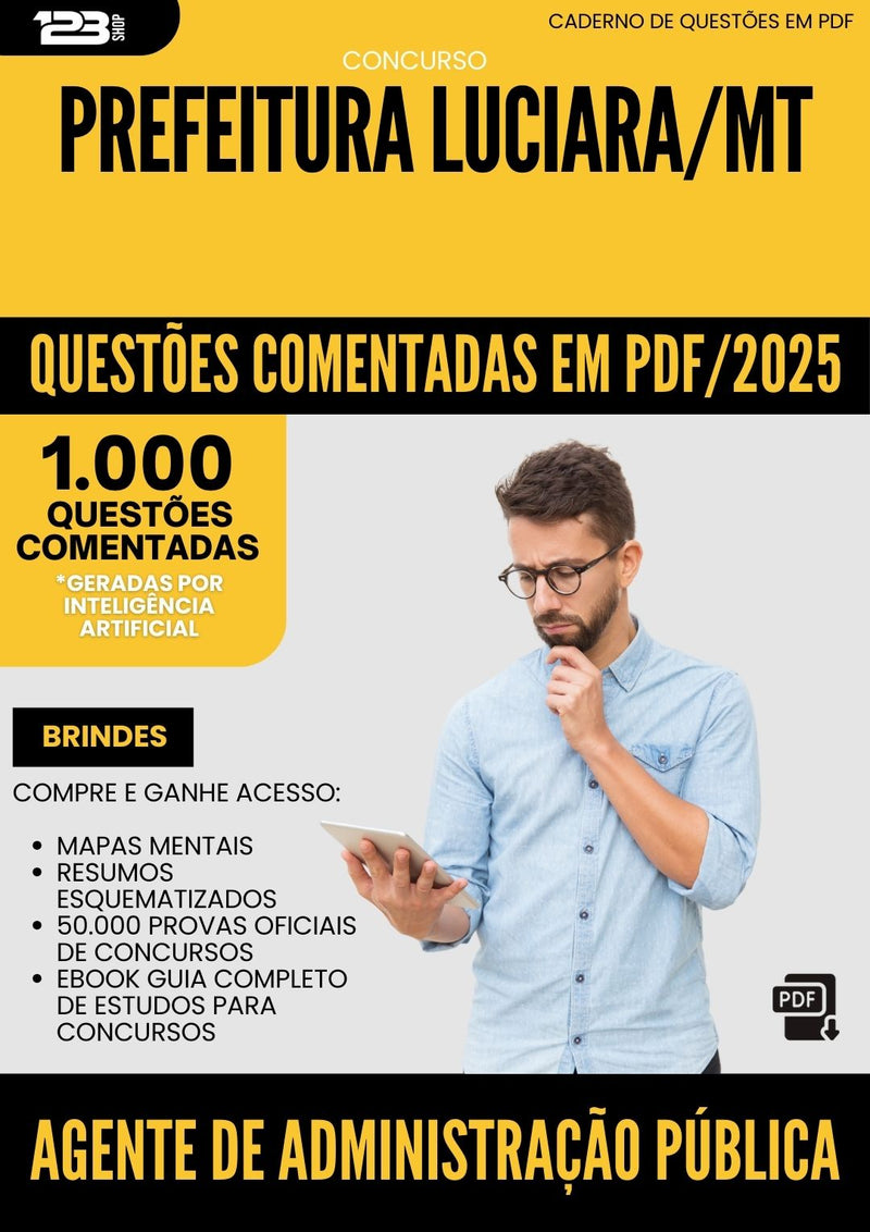 1000 Questões Comentadas para Concurso Agente De Administracao Publica da Prefeitura Luciara Mt 2025 - 1000 Questões