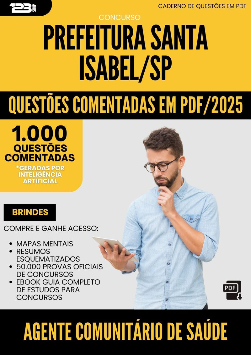 1000 Questões Comentadas para Concurso Agente Comunitario De Saude da Prefeitura Santa Isabel Sp 2025 - 1000 Questões