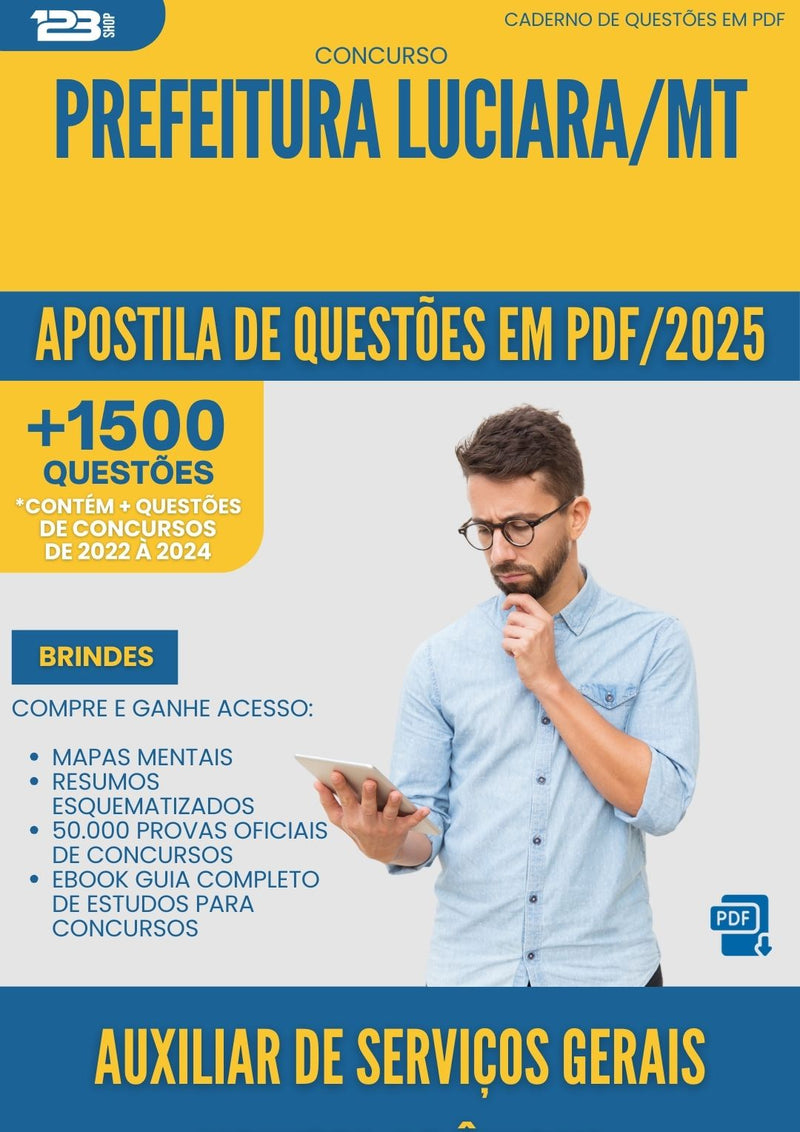 Apostila de Questões para Concurso Auxiliar De Servicos Gerais Monitor De Onibus da Prefeitura Luciara Mt 2025 - Mais de 1.500 Questões