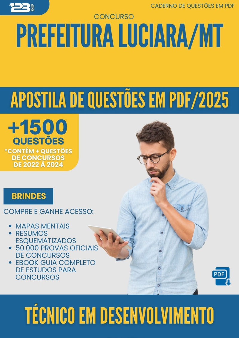 Apostila de Questões para Concurso Tecnico Em Desenvolvimento Infantil da Prefeitura Luciara Mt 2025 - Mais de 1.500 Questões