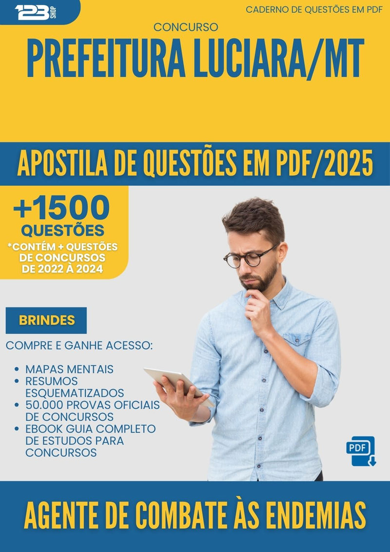 Apostila de Questões para Concurso Agente De Combate As Endemias da Prefeitura Luciara Mt 2025 - Mais de 1.500 Questões