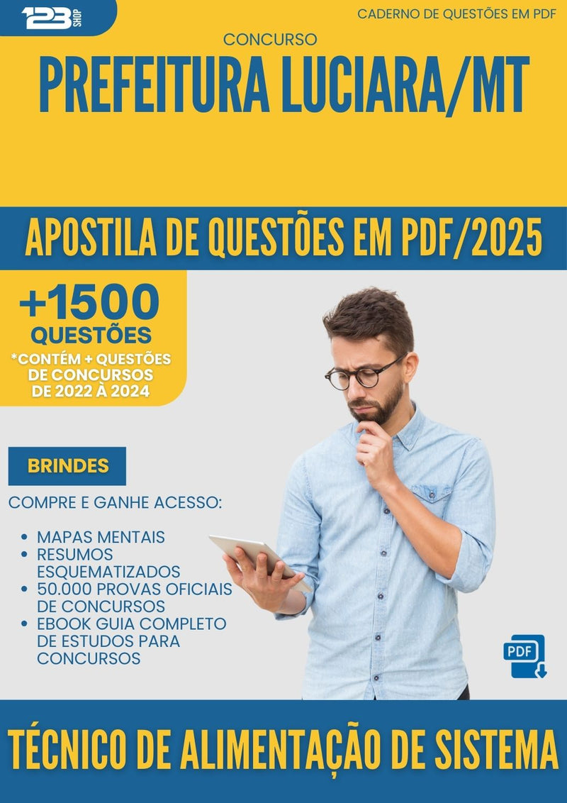 Apostila de Questões para Concurso Tecnico De Alimentacao De Sistema da Prefeitura Luciara Mt 2025 - Mais de 1.500 Questões