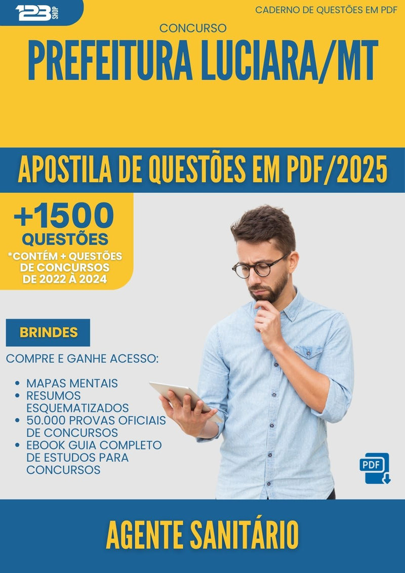 Apostila de Questões para Concurso Agente Sanitario da Prefeitura Luciara Mt 2025 - Mais de 1.500 Questões