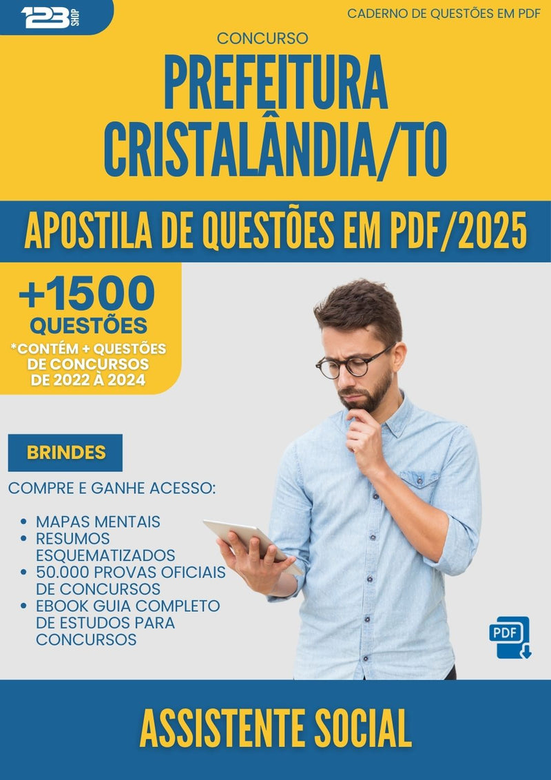 Apostila de Questões para Concurso Assistente Social da Prefeitura Cristalandia To 2025 - Mais de 1.500 Questões
