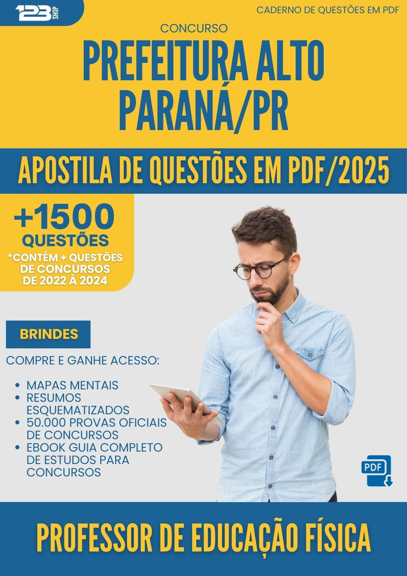 Apostila de Questões para Concurso Professor De Educacao Fisica da Prefeitura Alto Parana Pr 2025 - Mais de 1.500 Questões