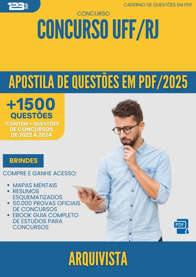 Apostila de Questões para Concurso Arquivista Uff Rj 2025 - Mais de 1.500 Questões