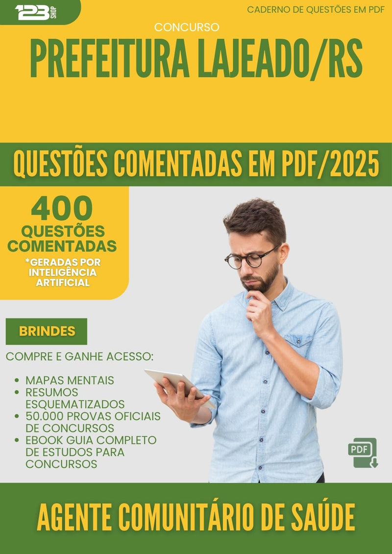 1000 Questões Comentadas para Concurso Agente Administrativo De Saude da Prefeitura Lajeado Rs 2025 - 400 Questões
