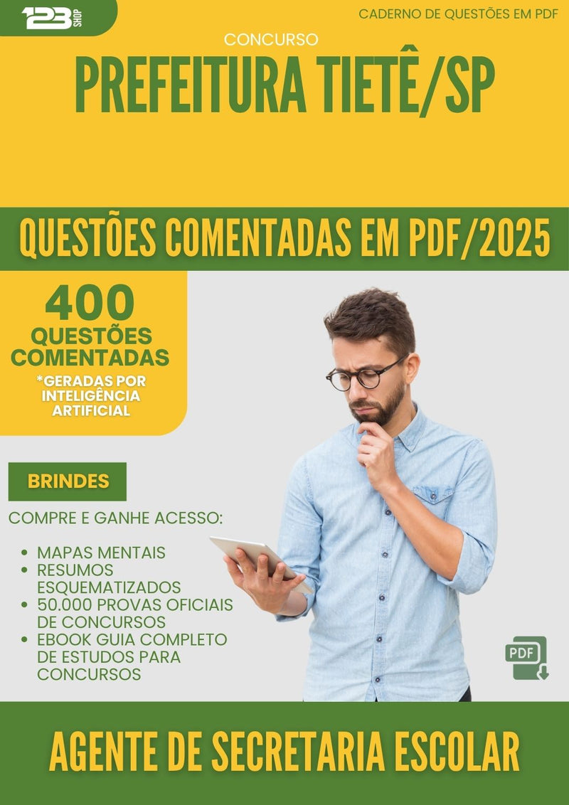 1000 Questões Comentadas para Concurso Agente De Desenvolvimento Educacional da Prefeitura Tiete Sp 2025 - 400 Questões