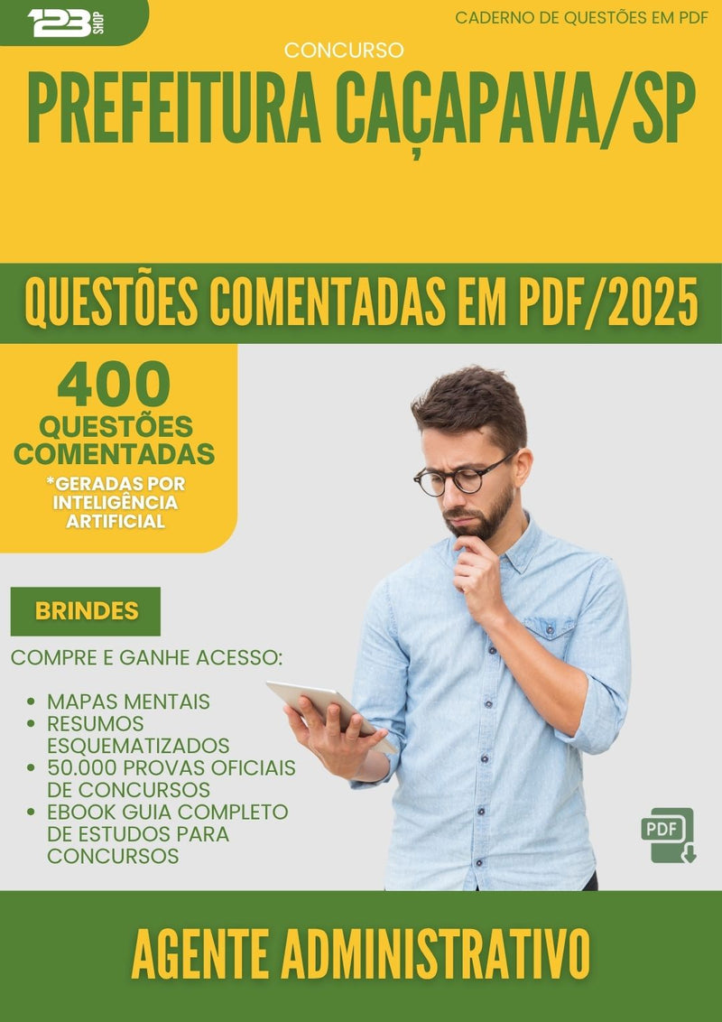 1000 Questões Comentadas para Concurso Agente Administrativo da Prefeitura Cacapava Sp 2025 - 400 Questões