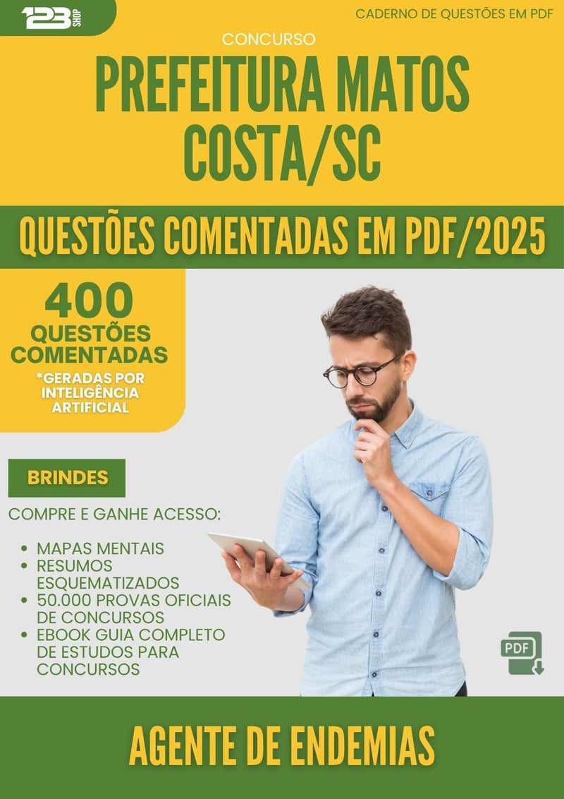 1000 Questões Comentadas para Concurso Agente De Endemias da Prefeitura Matos Costa Sc 2025 - 400 Questões