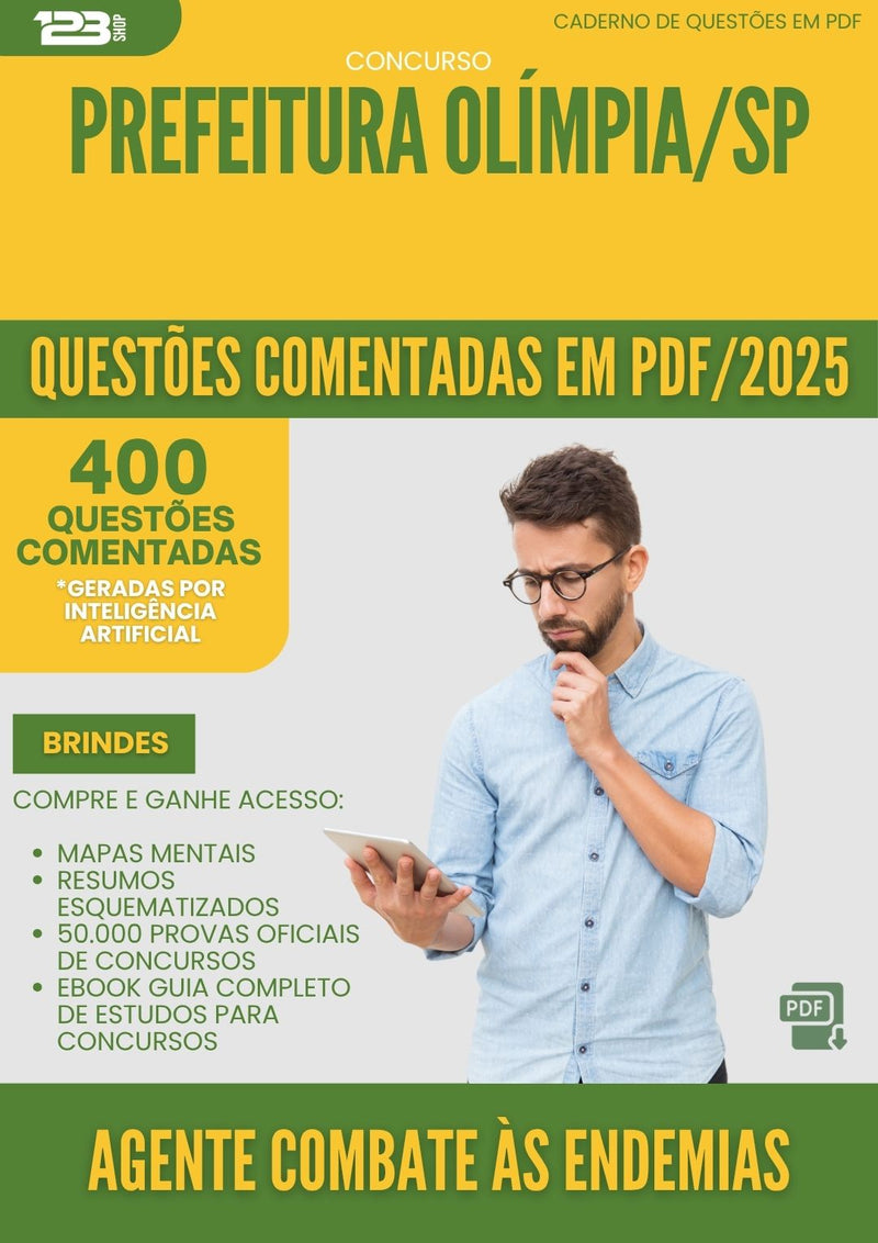 1000 Questões Comentadas para Concurso Agente Combate As Endemias da Prefeitura Olimpia Sp 2025 - 400 Questões
