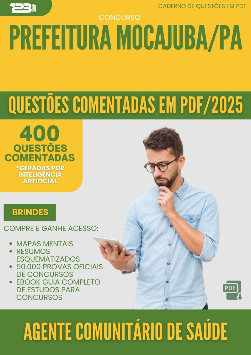 1000 Questões Comentadas para Concurso Agente Comunitario De Saude da Prefeitura Mocajuba Pa 2025 - 400 Questões