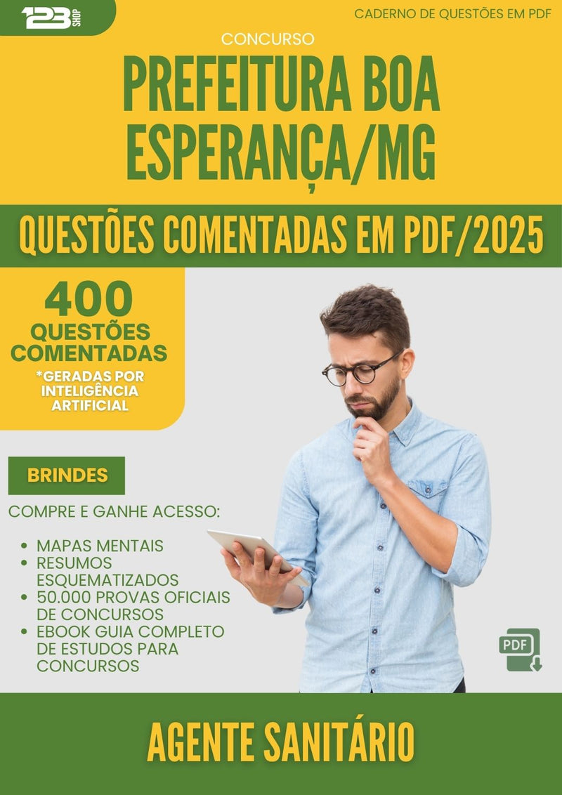 1000 Questões Comentadas para Concurso Agente Sanitario da Prefeitura Boa Esperanca Mg 2025 - 400 Questões