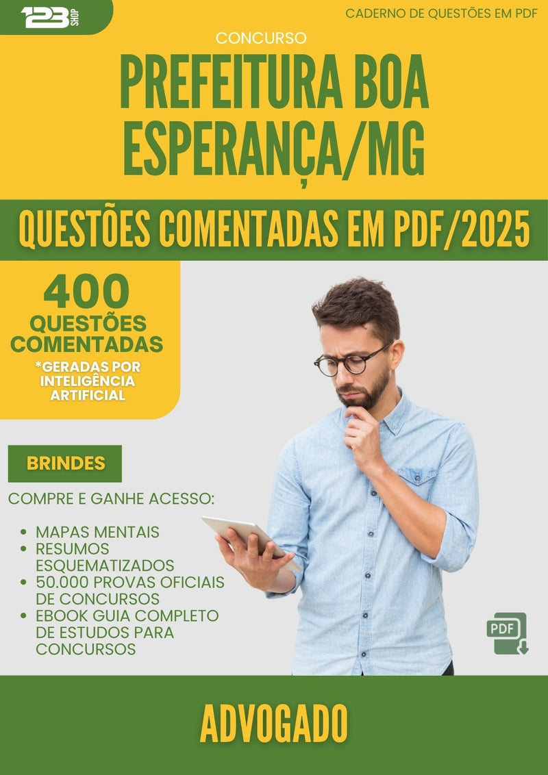 1000 Questões Comentadas para Concurso Advogado da Prefeitura Boa Esperanca Mg 2025 - 400 Questões