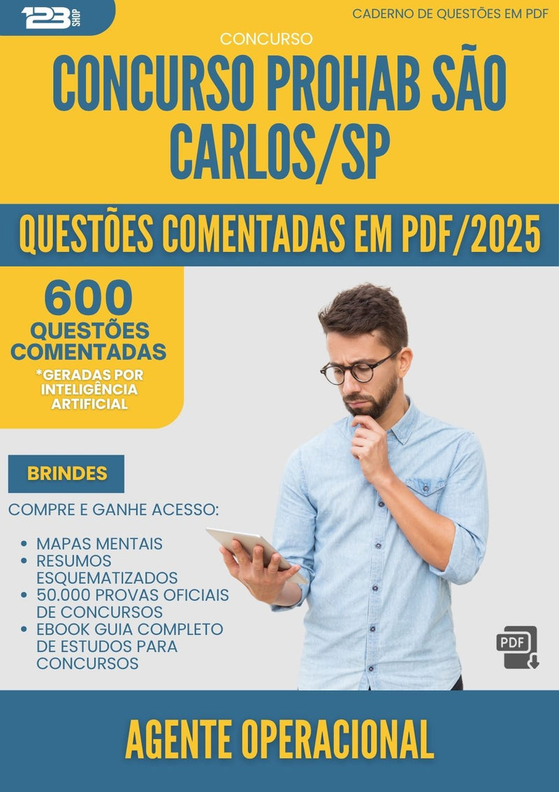 1000 Questões Comentadas para Concurso Agente Operacional Prohab da Prefeitura Sao Carlos Sp 2025 - 600 Questões