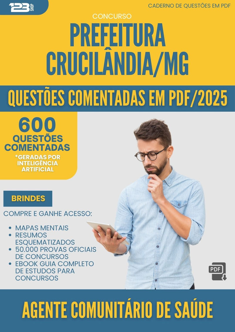 1000 Questões Comentadas para Concurso Agente Comunitario De Saude da Prefeitura Crucilandia Mg 2025 - 600 Questões
