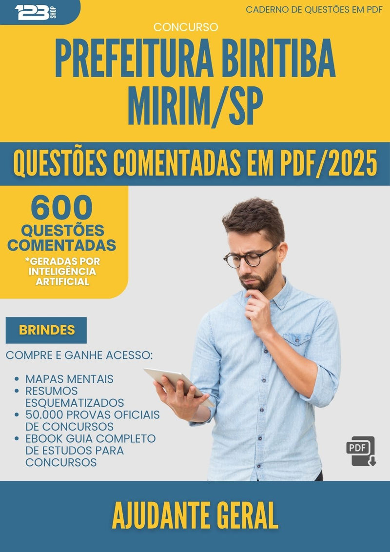 1000 Questões Comentadas para Concurso Ajudante Geral da Prefeitura Biritiba Mirim Sp 2025 - 600 Questões