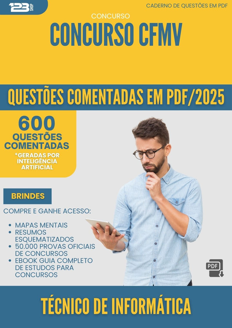 1000 Questões Comentadas para Concurso Tecnico De Informatica Cfmv 2025 - 600 Questões