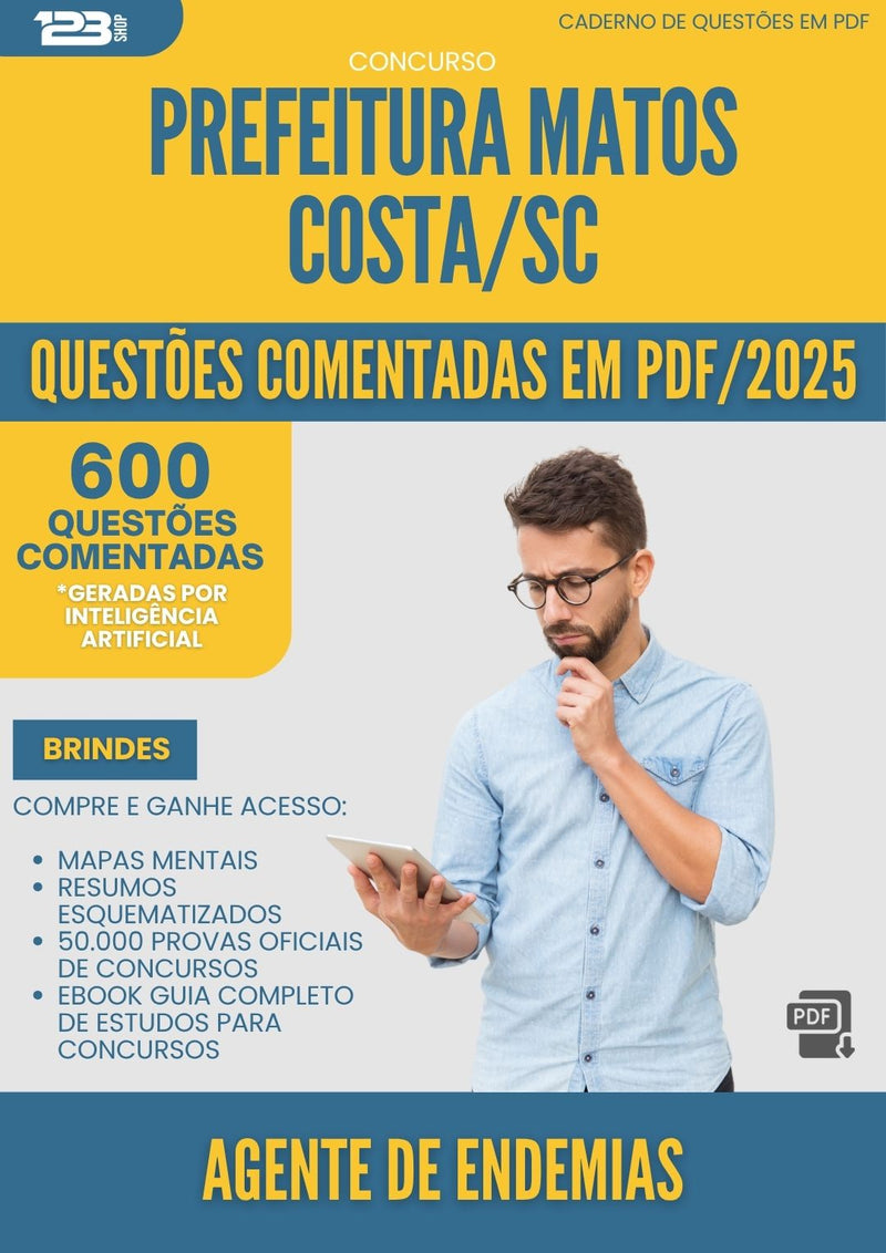 1000 Questões Comentadas para Concurso Agente De Endemias da Prefeitura Matos Costa Sc 2025 - 600 Questões