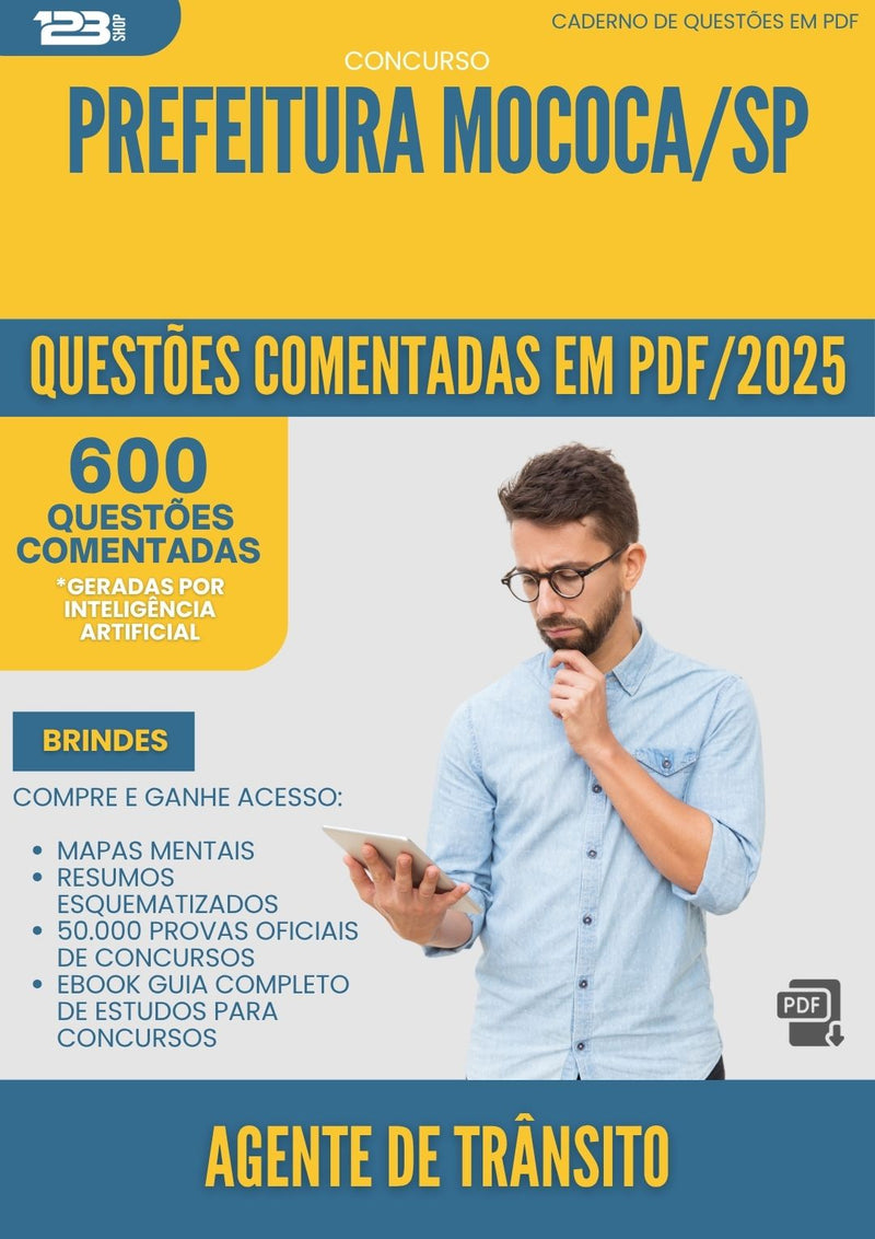 1000 Questões Comentadas para Concurso Agente De Transito da Prefeitura Mococa Sp 2025 - 600 Questões