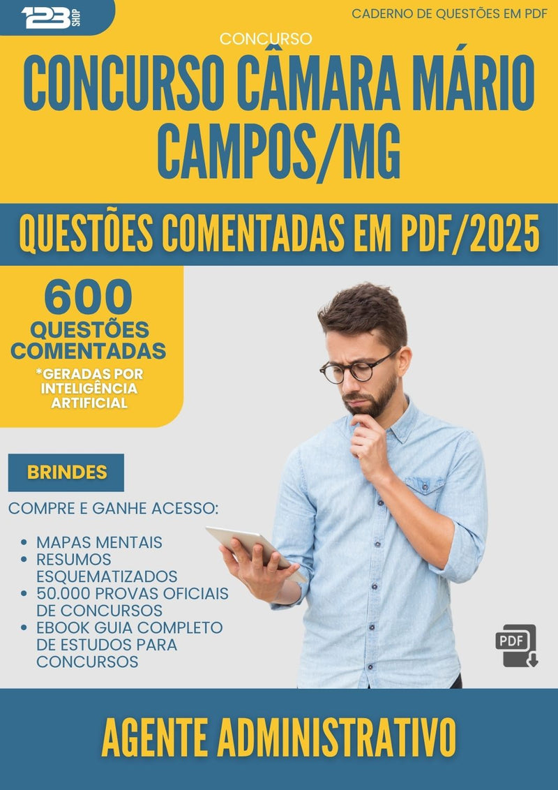 1000 Questões Comentadas para Concurso Agente Administrativo Camara da Prefeitura Mario Campos Mg 2025 - 600 Questões