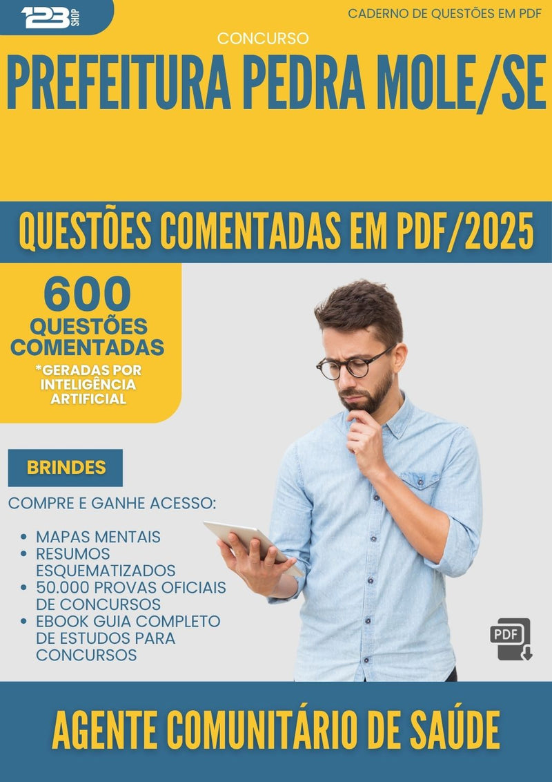 1000 Questões Comentadas para Concurso Agente Comunitario De Saude da Prefeitura Pedra Mole Se 2025 - 600 Questões