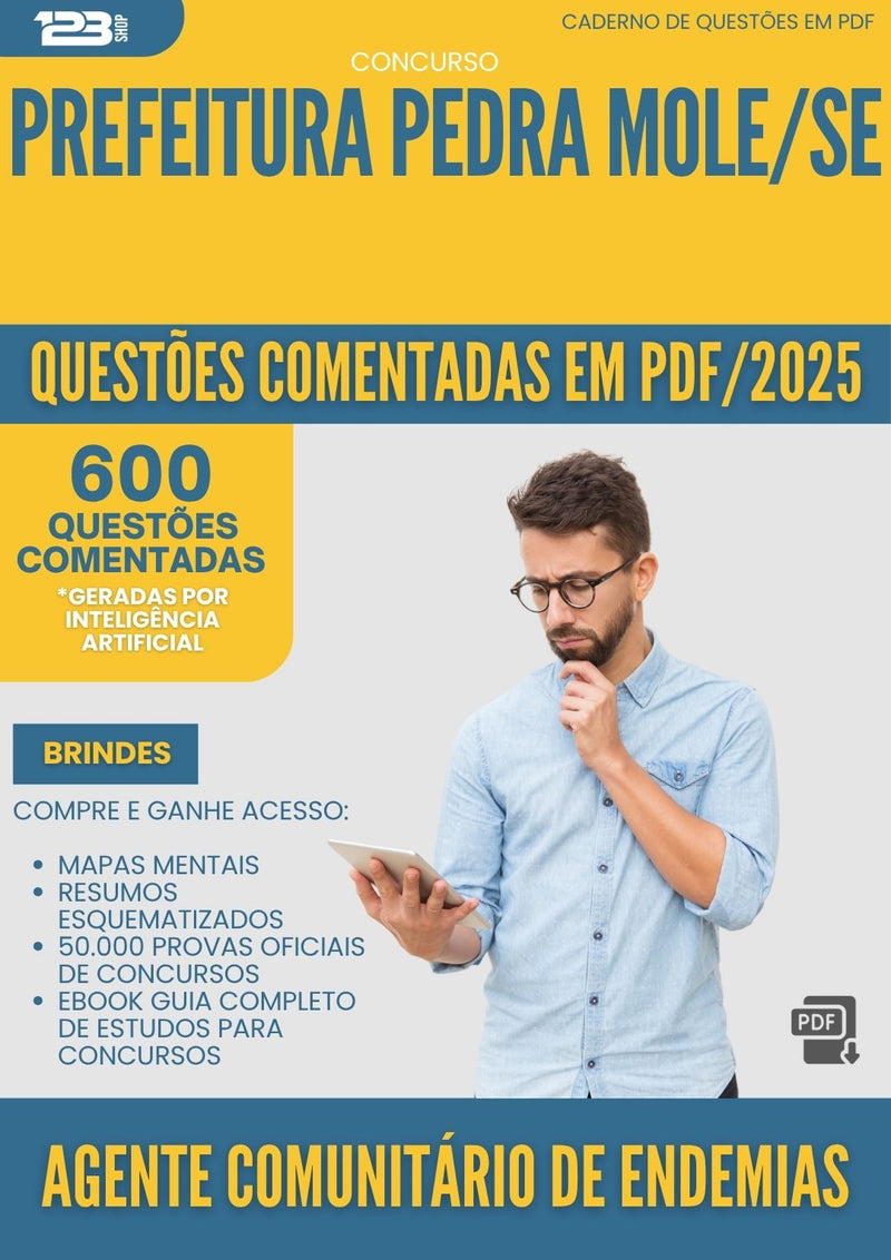 1000 Questões Comentadas para Concurso Agente Comunitario De Endemias da Prefeitura Pedra Mole Se 2025 - 600 Questões