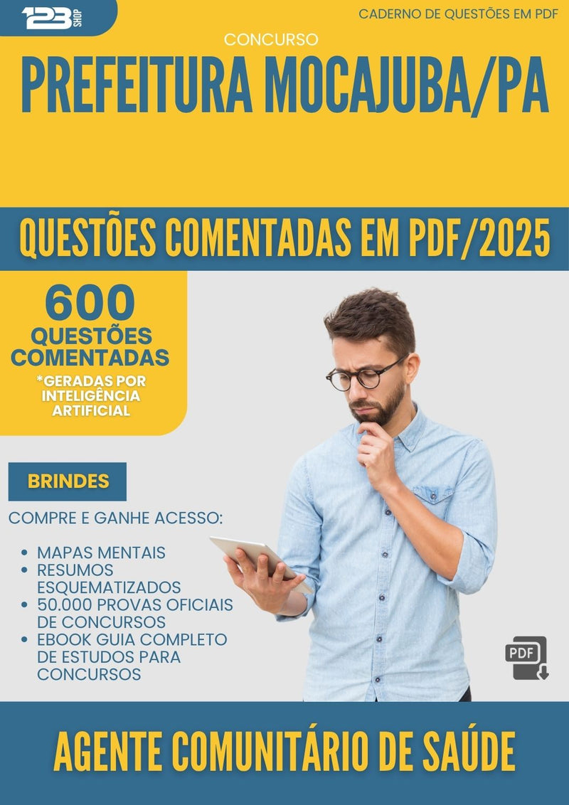 1000 Questões Comentadas para Concurso Agente Comunitario De Saude da Prefeitura Mocajuba Pa 2025 - 600 Questões