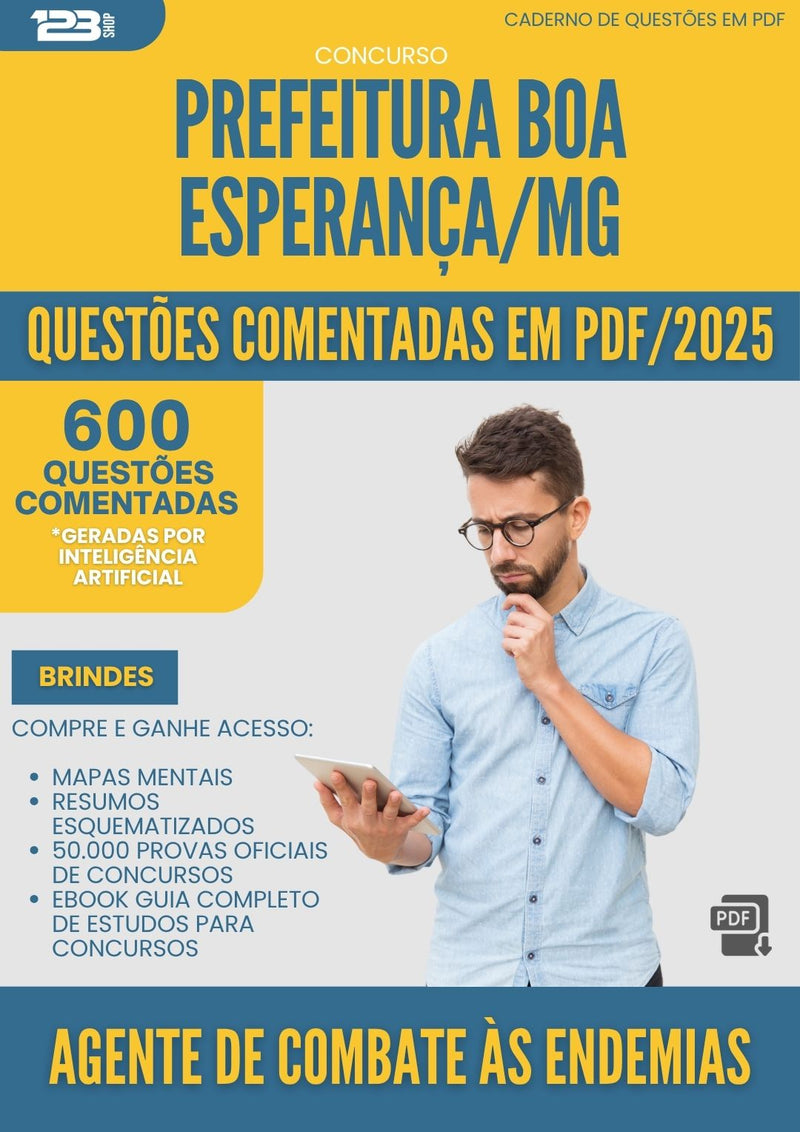 1000 Questões Comentadas para Concurso Agente De Combate As Endemias da Prefeitura Boa Esperanca Mg 2025 - 600 Questões
