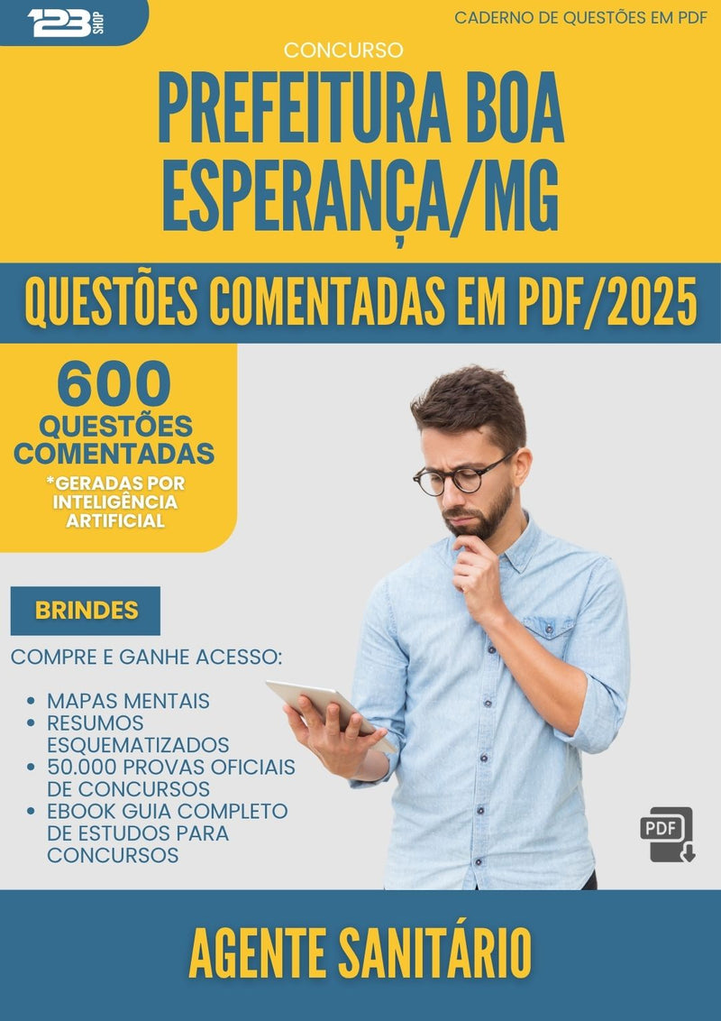 1000 Questões Comentadas para Concurso Agente Sanitario da Prefeitura Boa Esperanca Mg 2025 - 600 Questões