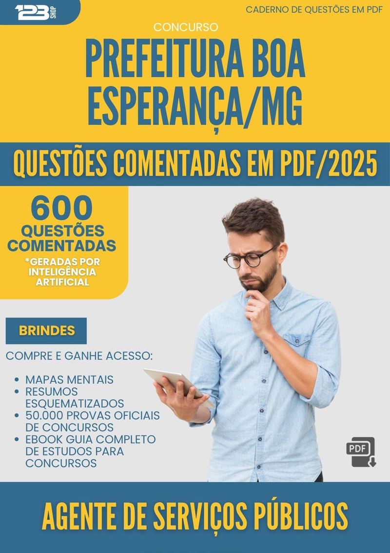 1000 Questões Comentadas para Concurso Agente De Servicos Publicos Vigilante da Prefeitura Boa Esperanca Mg 2025 - 600 Questões