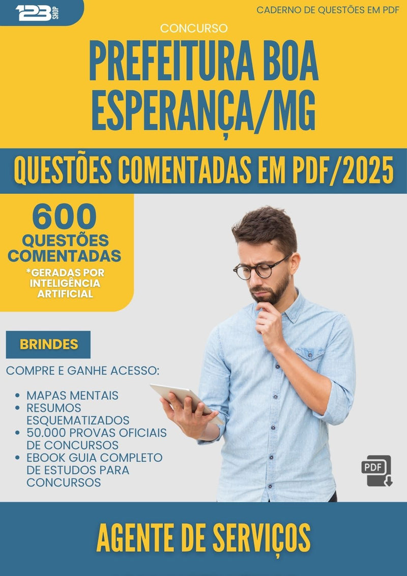 1000 Questões Comentadas para Concurso Agente De Servicos Administrativos da Prefeitura Boa Esperanca Mg 2025 - 600 Questões