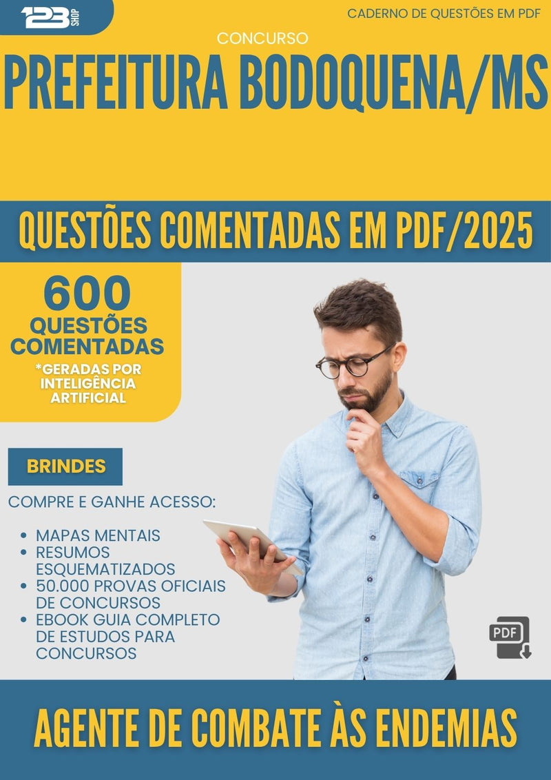 1000 Questões Comentadas para Concurso Agente De Combate As Endemias da Prefeitura Bodoquena Ms 2025 - 600 Questões