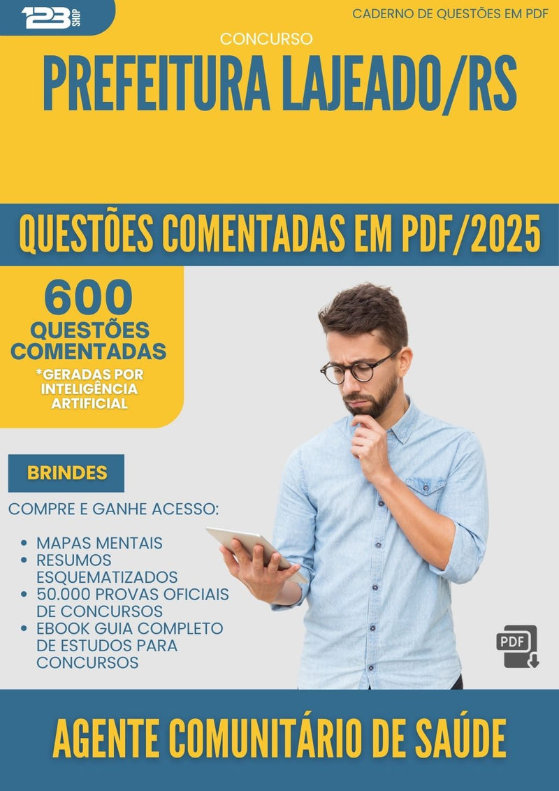 1000 Questões Comentadas para Concurso Agente Comunitario De Saude da Prefeitura Lajeado Rs 2025 - 600 Questões