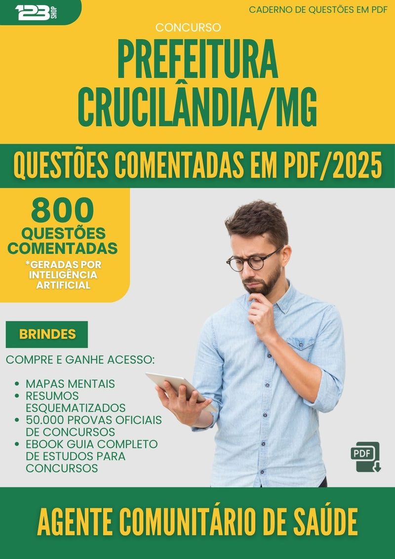 1000 Questões Comentadas para Concurso Agente Comunitario De Saude da Prefeitura Crucilandia Mg 2025 - 800 Questões