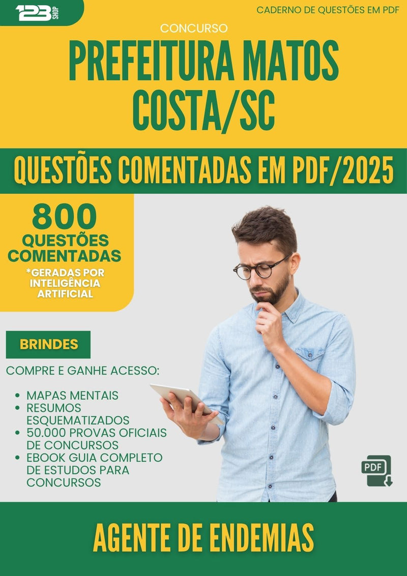 1000 Questões Comentadas para Concurso Agente De Endemias da Prefeitura Matos Costa Sc 2025 - 800 Questões