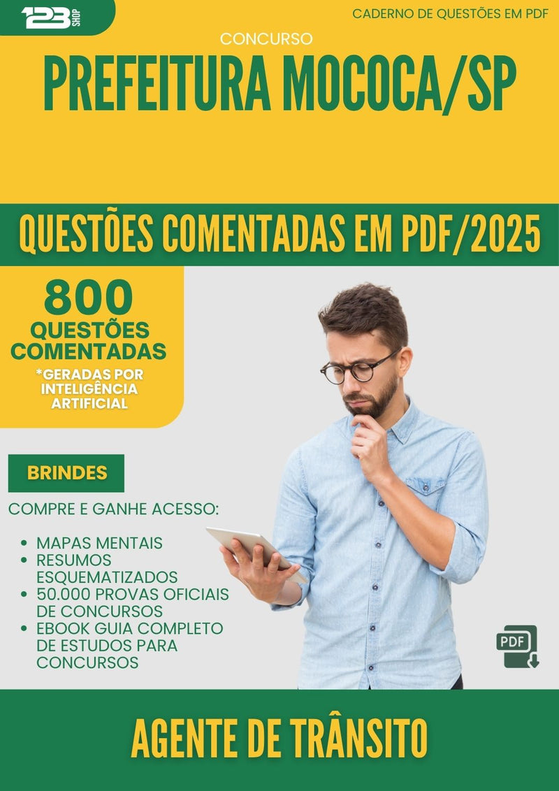 1000 Questões Comentadas para Concurso Agente De Transito da Prefeitura Mococa Sp 2025 - 800 Questões