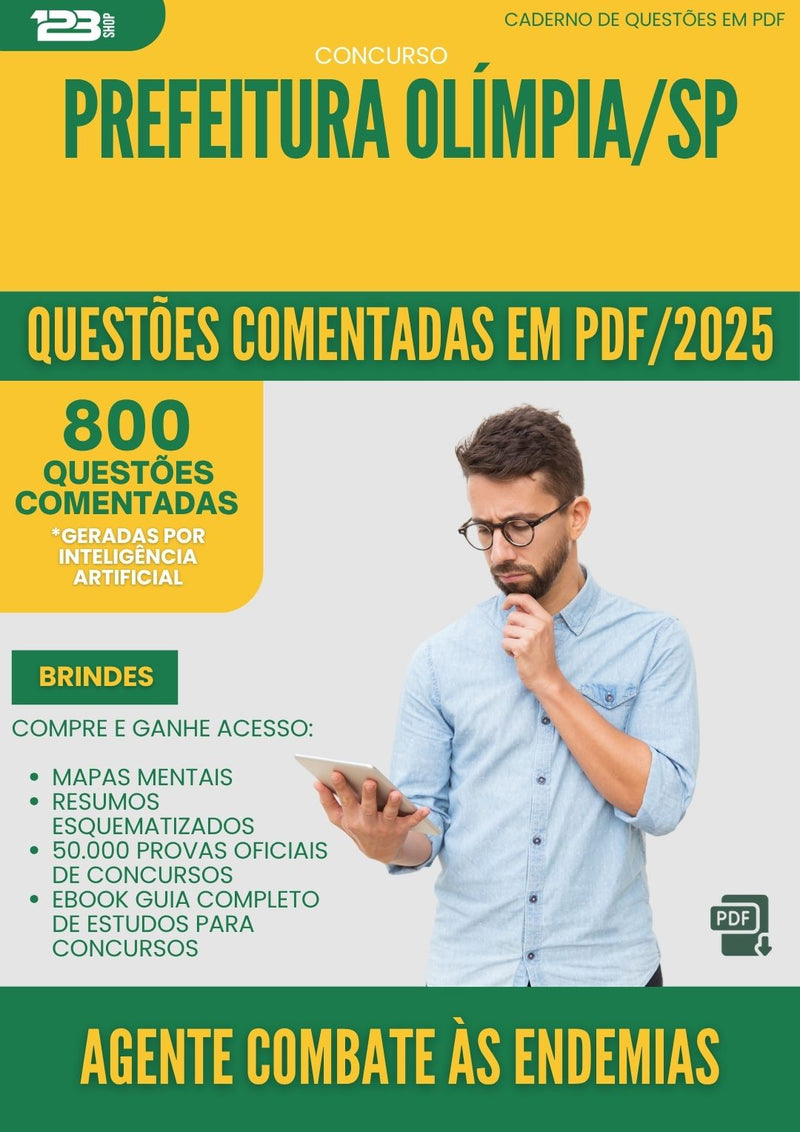1000 Questões Comentadas para Concurso Agente Combate As Endemias da Prefeitura Olimpia Sp 2025 - 800 Questões