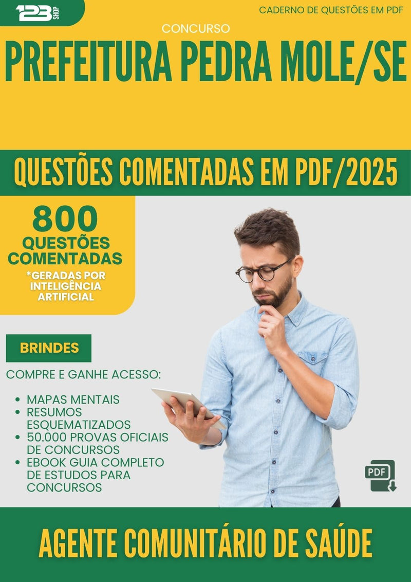 1000 Questões Comentadas para Concurso Agente Comunitario De Saude da Prefeitura Pedra Mole Se 2025 - 800 Questões