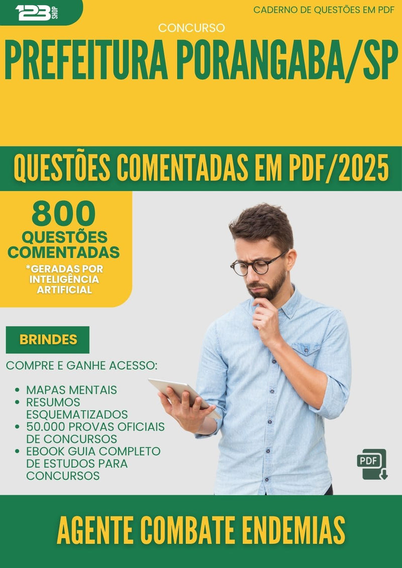 1000 Questões Comentadas para Concurso Agente Combate Endemias da Prefeitura Porangaba Sp 2025 - 800 Questões
