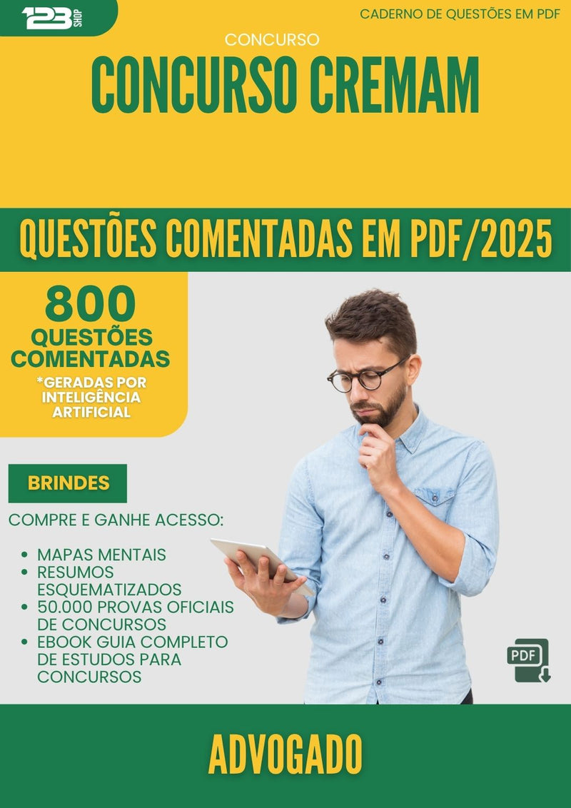 1000 Questões Comentadas para Concurso Advogado Cremam 2025 - 800 Questões