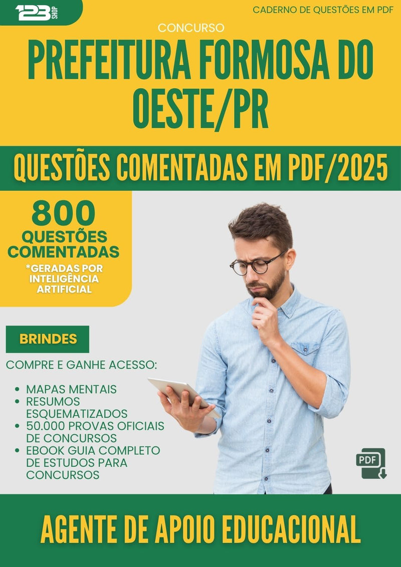 1000 Questões Comentadas para Concurso Agente De Apoio Educacional da Prefeitura Formosa Do Oeste Pr 2025 - 800 Questões
