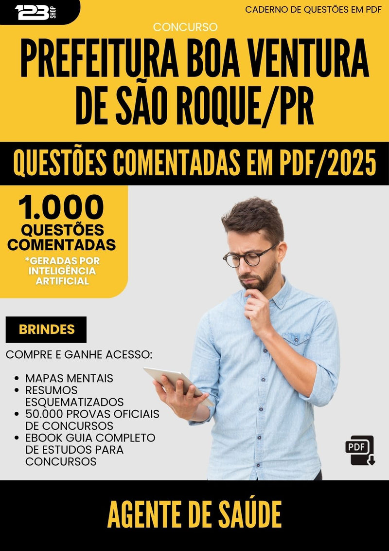 1000 Questões Comentadas para Concurso Agente De Saude da Prefeitura Boa Ventura De Sao Roque Pr 2025 - 1000 Questões