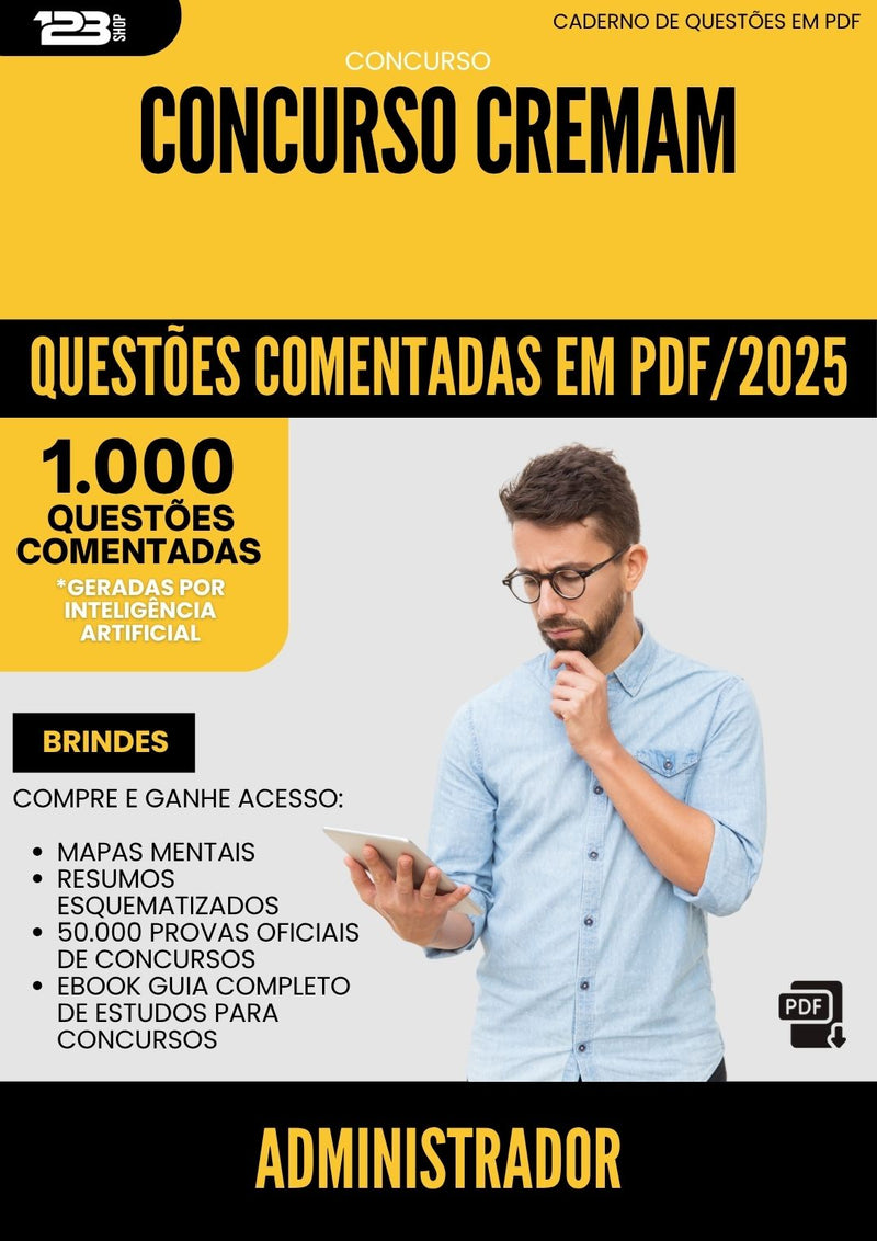 1000 Questões Comentadas para Concurso Administrador Cremam 2025 - 1000 Questões